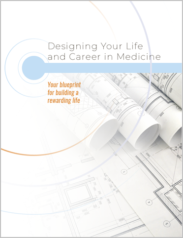 Design your Life and Career in Medicine
